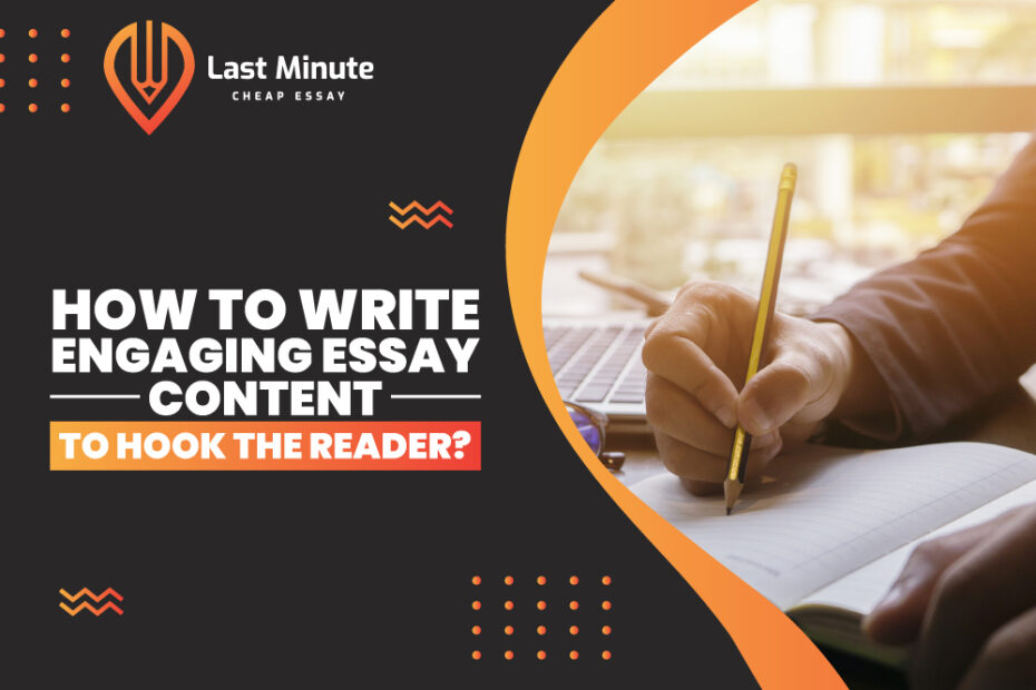 How-to-write-engaging-essay-content-to-hook-the-reader