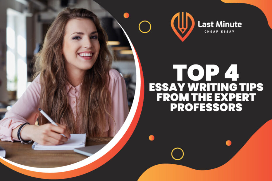 Top-4-Essay-Writing-Tips-from-the-expert-professors