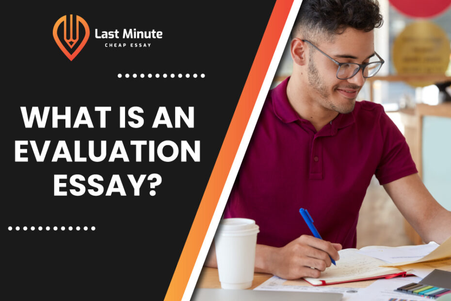 what is evaluation essay